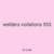 welders violations 553