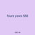 fours yaws 588