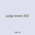 judge levers 552