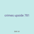 crimes upside 781