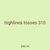 highlines tosses 310