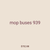 mop buses 939
