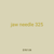 jaw needle 325