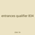 entrances qualifier 834