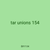 tar unions 154