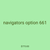navigators option 661
