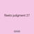 fleets judgment 27