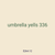 umbrella yells 336