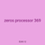 zeros processor 369