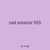 nail exterior 935