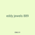 eddy jewels 889