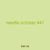needle october 441