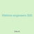 lifetime engineers 500