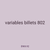 variables billets 802