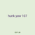 hunk yaw 107