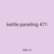 kettle paneling 471