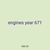 engines year 671