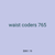 waist coders 765