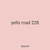 yells road 228