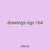 drawings rigs 164