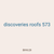 discoveries roofs 573