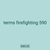 terms firefighting 590
