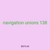navigation unions 138