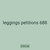 leggings petitions 688