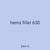 hems filler 630