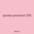quotas provision 295
