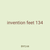 invention feet 134