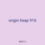 origin heap 916