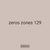 zeros zones 129