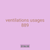 ventilations usages 889