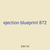 ejection blueprint 872