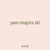 yarn majors 60