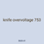knife overvoltage 753
