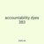 accountability dyes 383