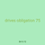 drives obligation 75