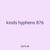 kinds hyphens 876