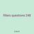 fillers questions 248