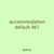 accommodation default 461