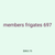 members frigates 697