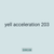 yell acceleration 203