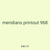 meridians printout 968