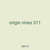 origin vines 311