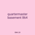 quartermaster basement 864
