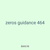 zeros guidance 464