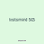 tests mind 505