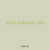 yield bulkhead 385